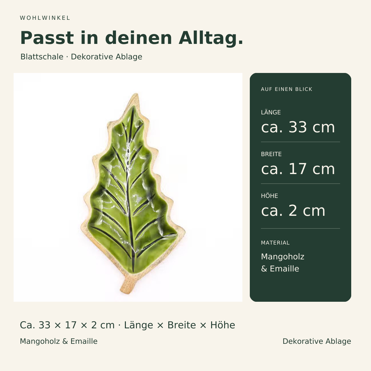 Maßübersicht mit Originalfoto: Blattschale ca. 33 cm lang, 17 cm breit und 2 cm hoch, Mangoholz und Emaille